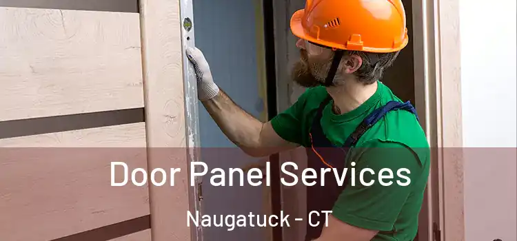 Door Panel Services Naugatuck - CT