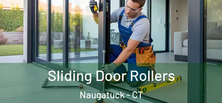 Sliding Door Rollers Naugatuck - CT